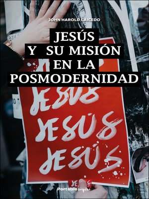 cover image of Jesús y su misión en la posmodernidad